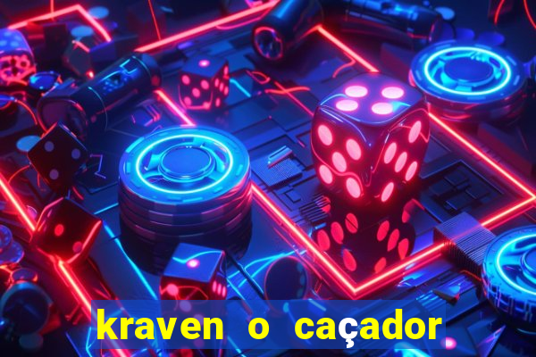 kraven o caçador via torrent